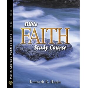 Bible Faith Study Course